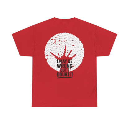 Unisex Tee - Doubt it Graphic Print Printify