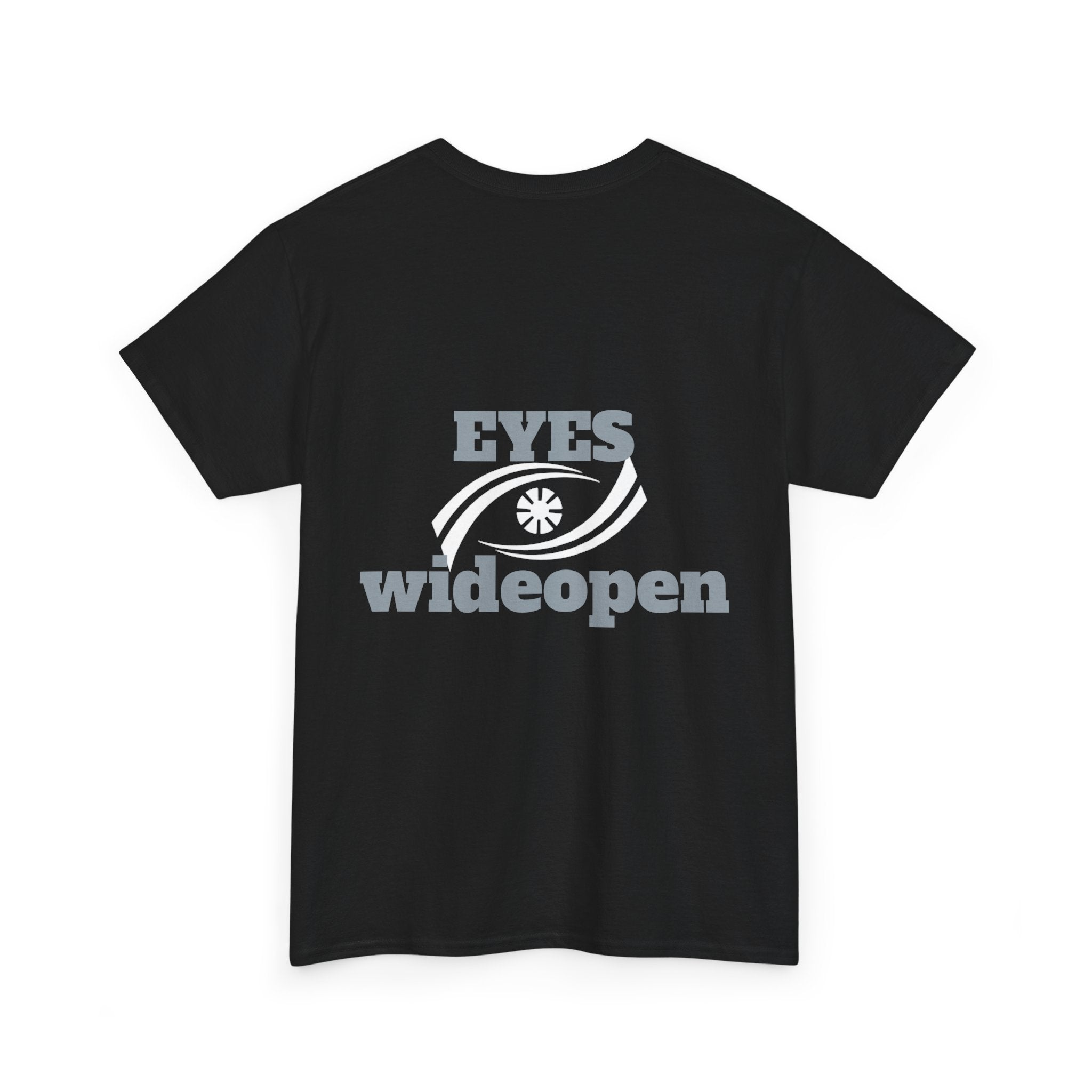 Eyes Wide Open Unisex Heavy Cotton Tee | Everyday Wear, Gift for Dreamers, Casual Shirt, Inspirational Apparel, Unisex T-Shirt Printify