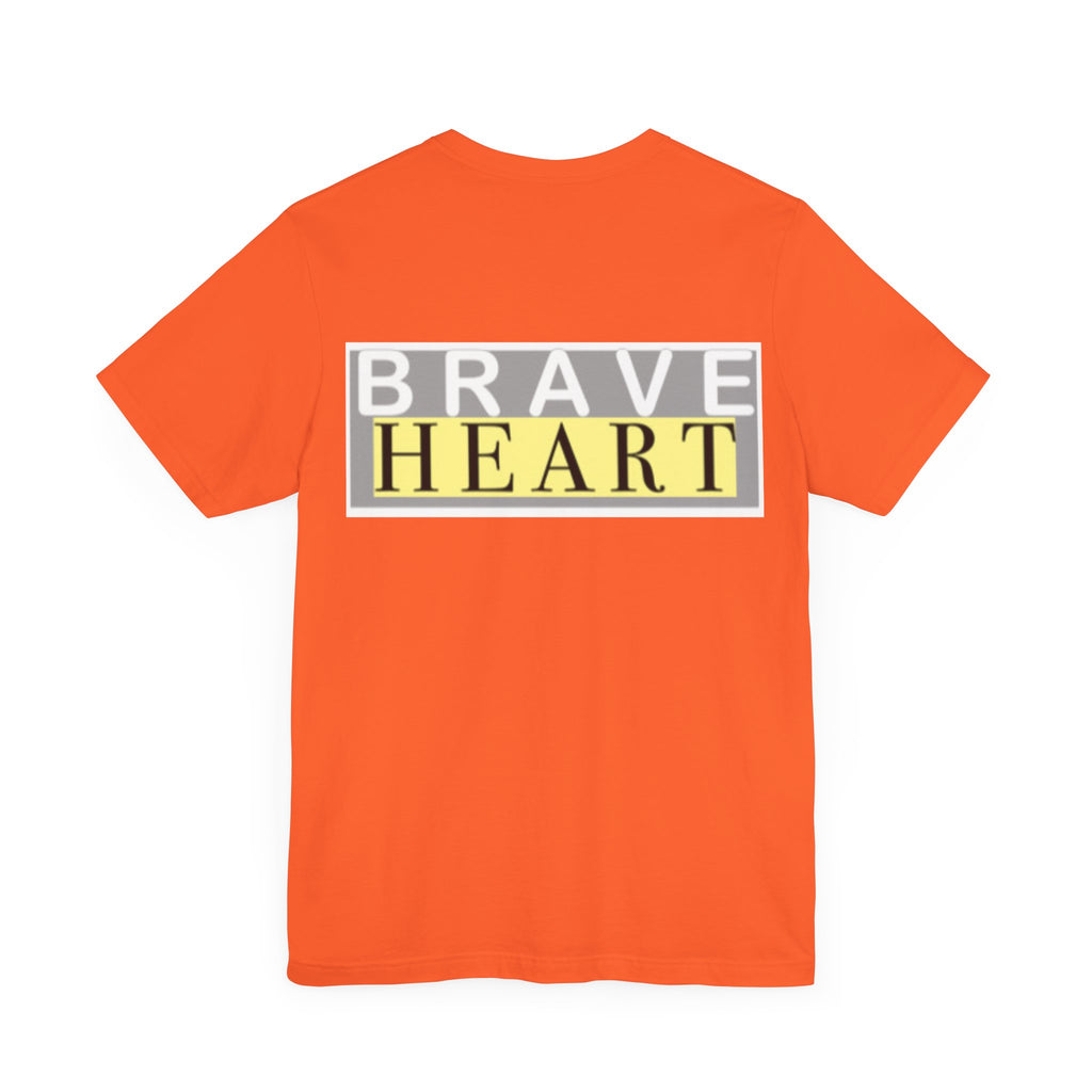 Brave Heart Unisex Tee, Inspirational T-Shirt, Gift for Champions, Casual Wear, Motivational Apparel