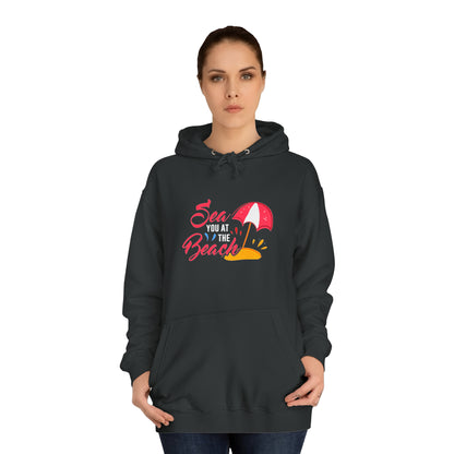 Sea You At The Beach Unisex Hoodie