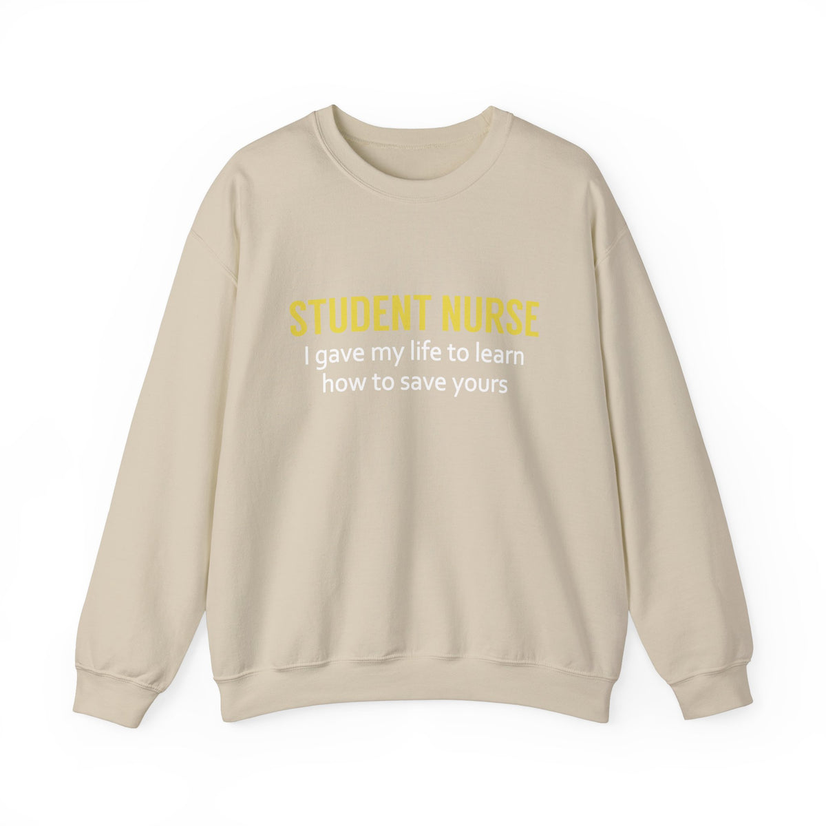 Student Nurse Unisex Sweatshirt