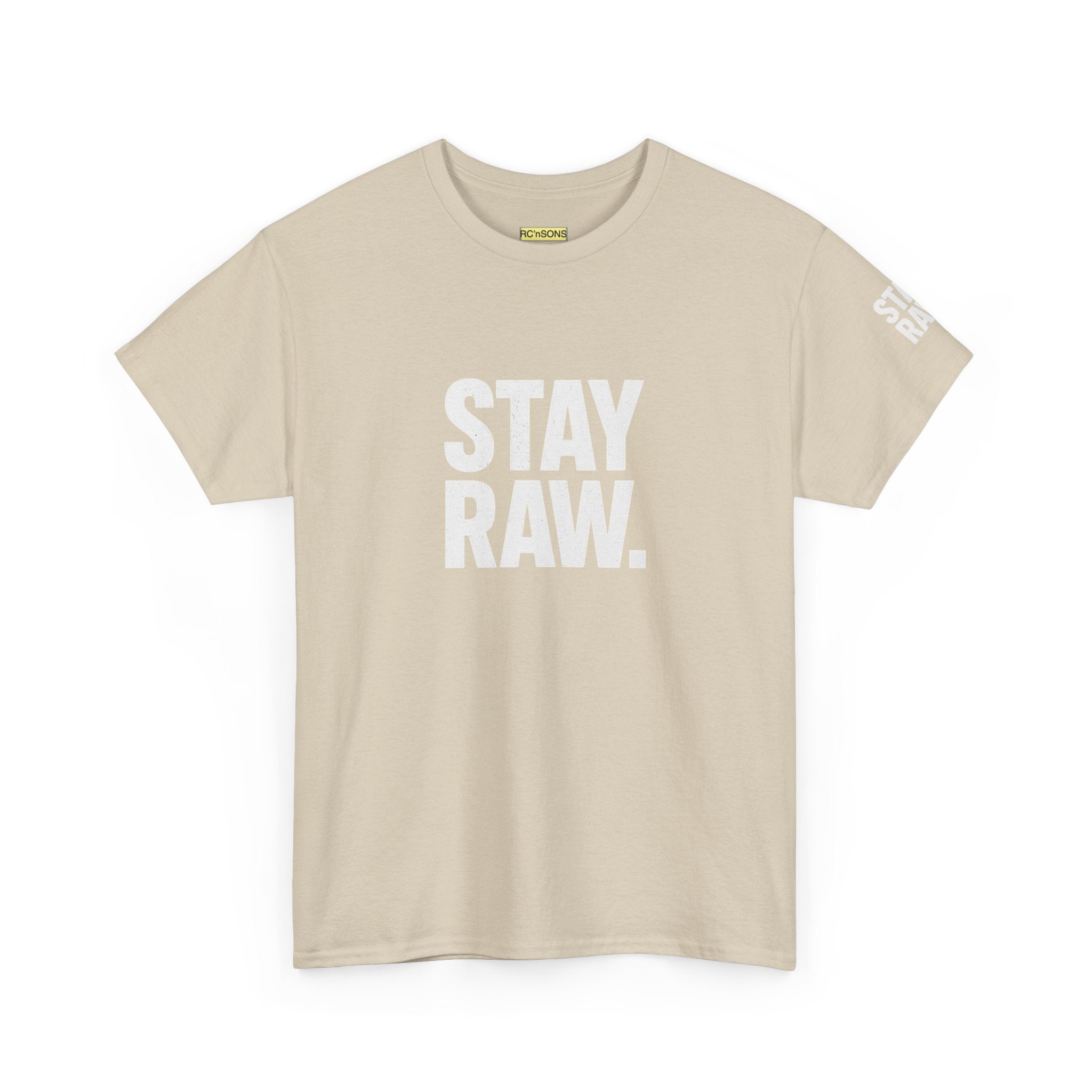 Raw Energy Unisex Tee - Stay Raw, Casual Wear, Street Style, Everyday Outfit, Graphic Tee, Gift for Him/Her Printify