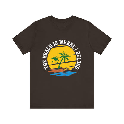 La plage est l’endroit où j’appartiens Tee unisexe 