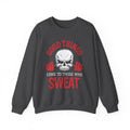 Les bonnes choses arrivent à ceux qui transpirent Sweat-shirt unisexe 