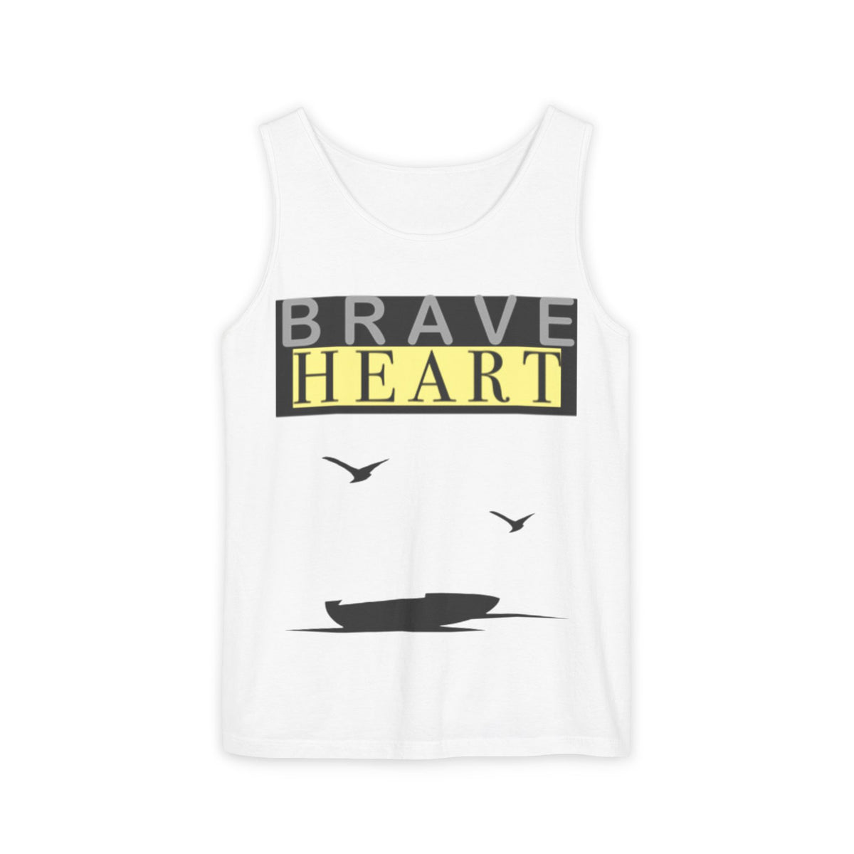 Brave Heart Tank Top | Unisex Garment-Dyed Tee