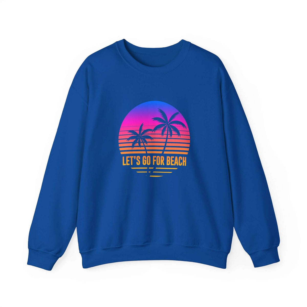 Let's Go For Beach Unisex Sweatshirt - RC’nSONS
