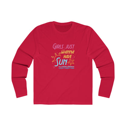 Girl's Just Wanna Have Sun Long Sleeve