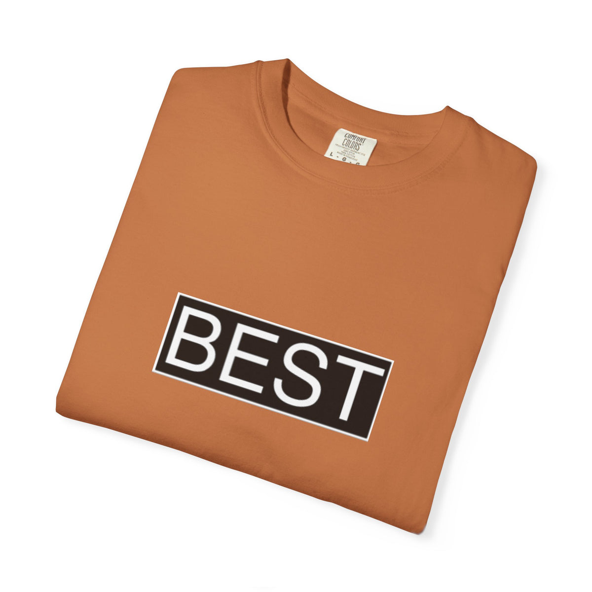 Unisex Best T-Shirt - Casual Statement Tee for Everyday Comfort