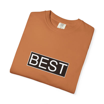 Unisex Best T-Shirt - Casual Statement Tee for Everyday Comfort