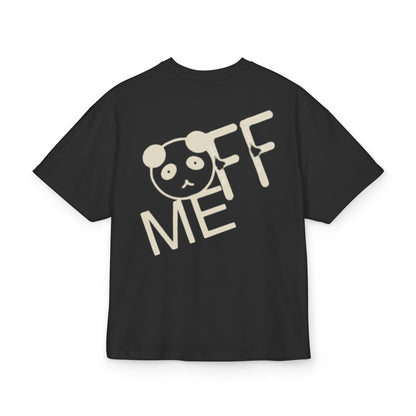 T-Shirt Off Me Design Unisex Tee