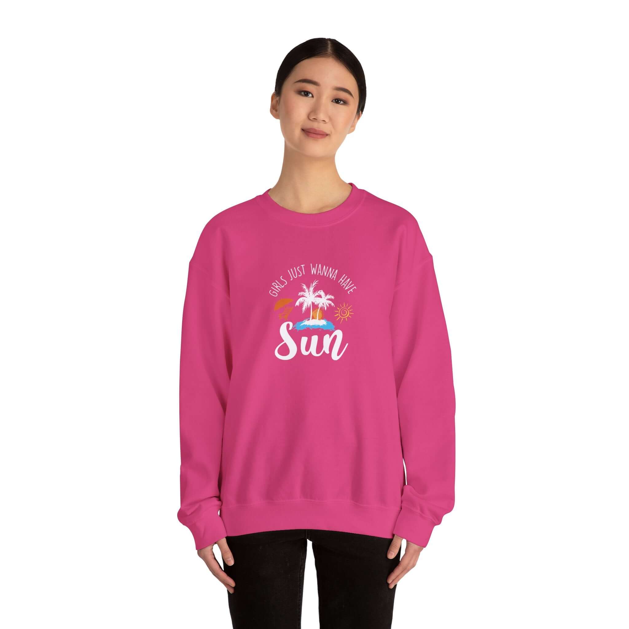 Girls Just Wanna Have Sun Unisex Sweatshirt - RC’nSONS