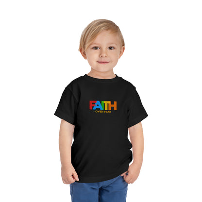 Faith Over Fear Toddler Tee