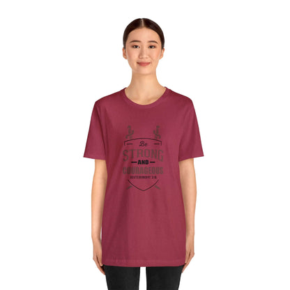 Be Strong & Courageous Unisex Tee - RC’nSONS