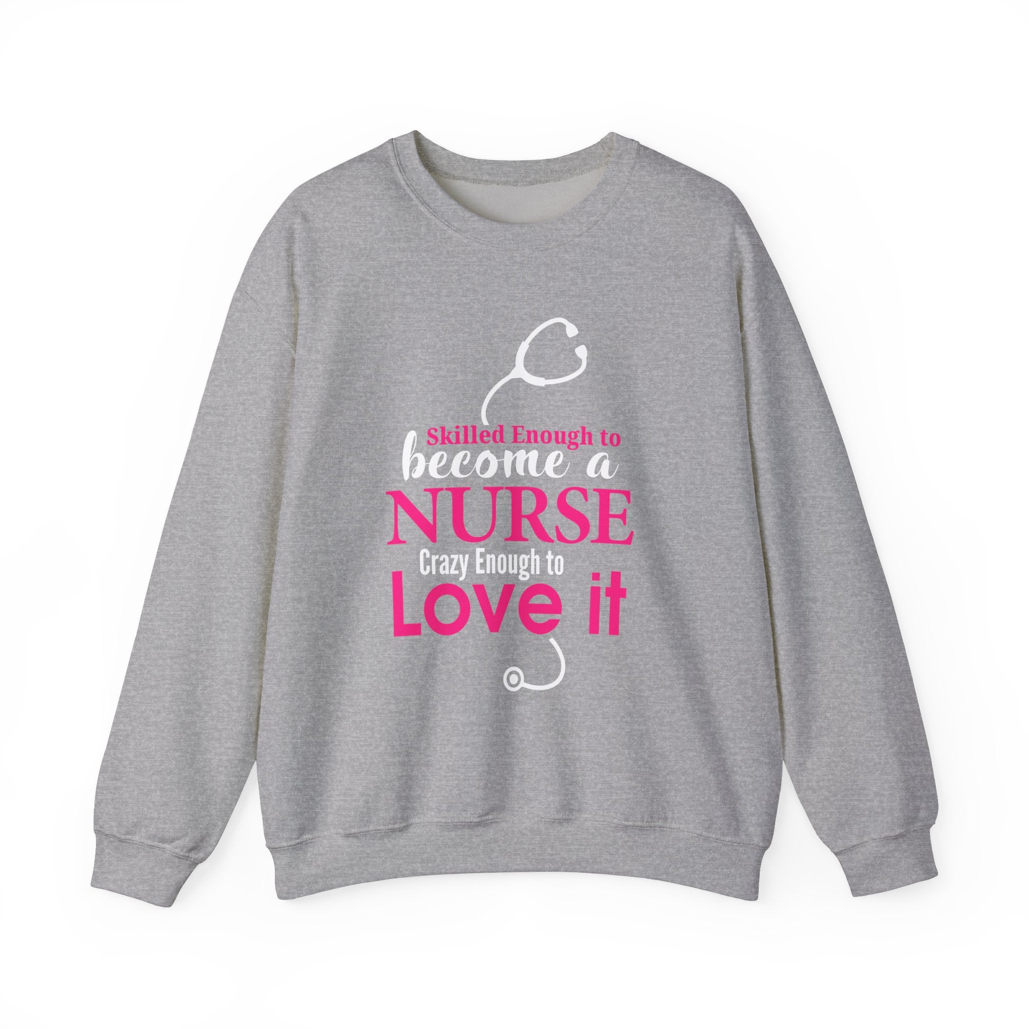 Assez qualifié pour devenir infirmière Sweat-shirt unisexe 