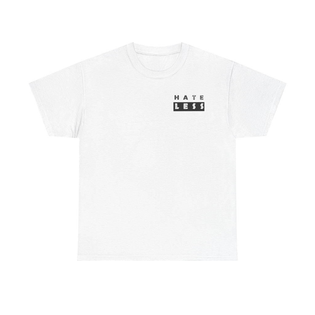 HATE LESS Unisex Heavy Cotton Tee - Comfortable Casual Wear