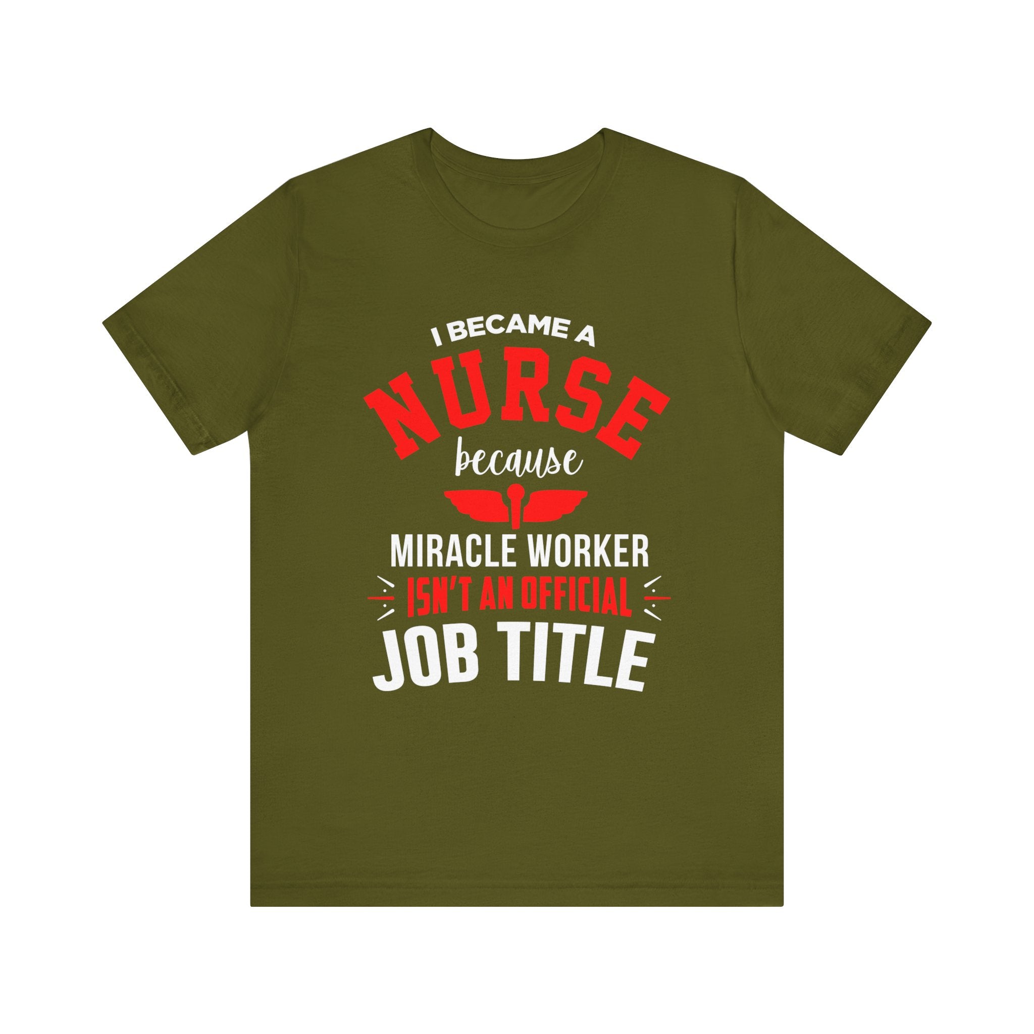 Je suis devenu un tee-shirt unisexe infirmière 
