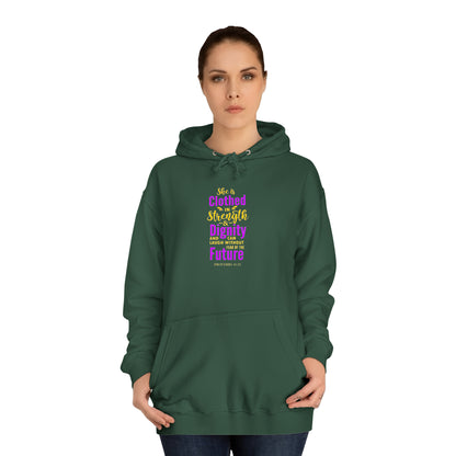 She Is Clothed In Strength Unisex Hoodie