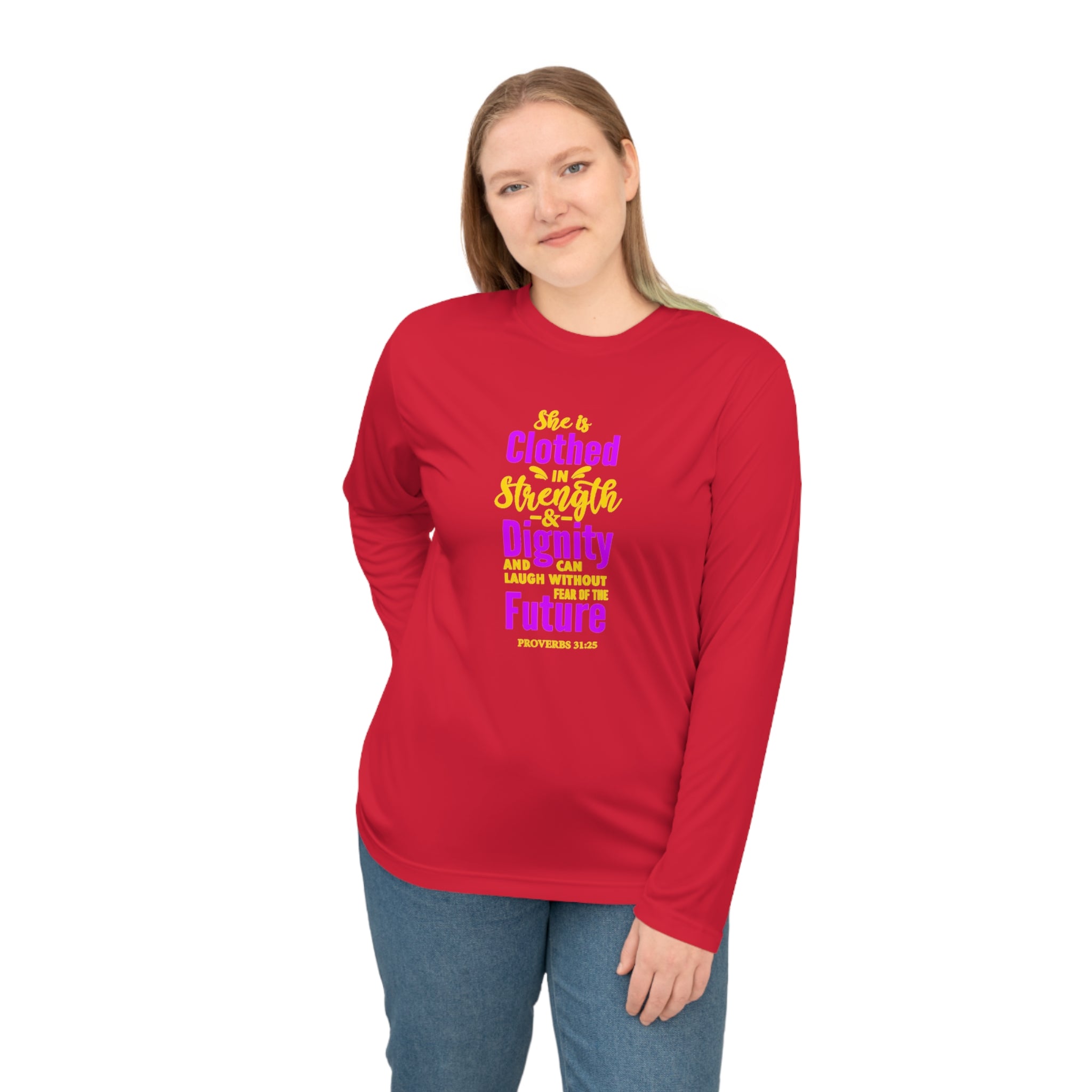She Is Clothed In Strength Long Sleeve