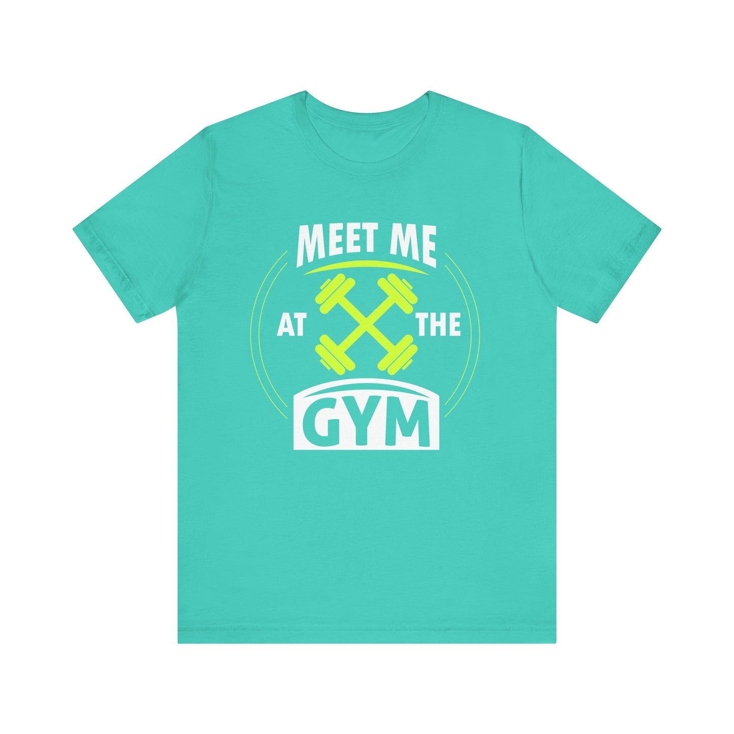 Rencontrez-moi au gymnase Unisex Tee 