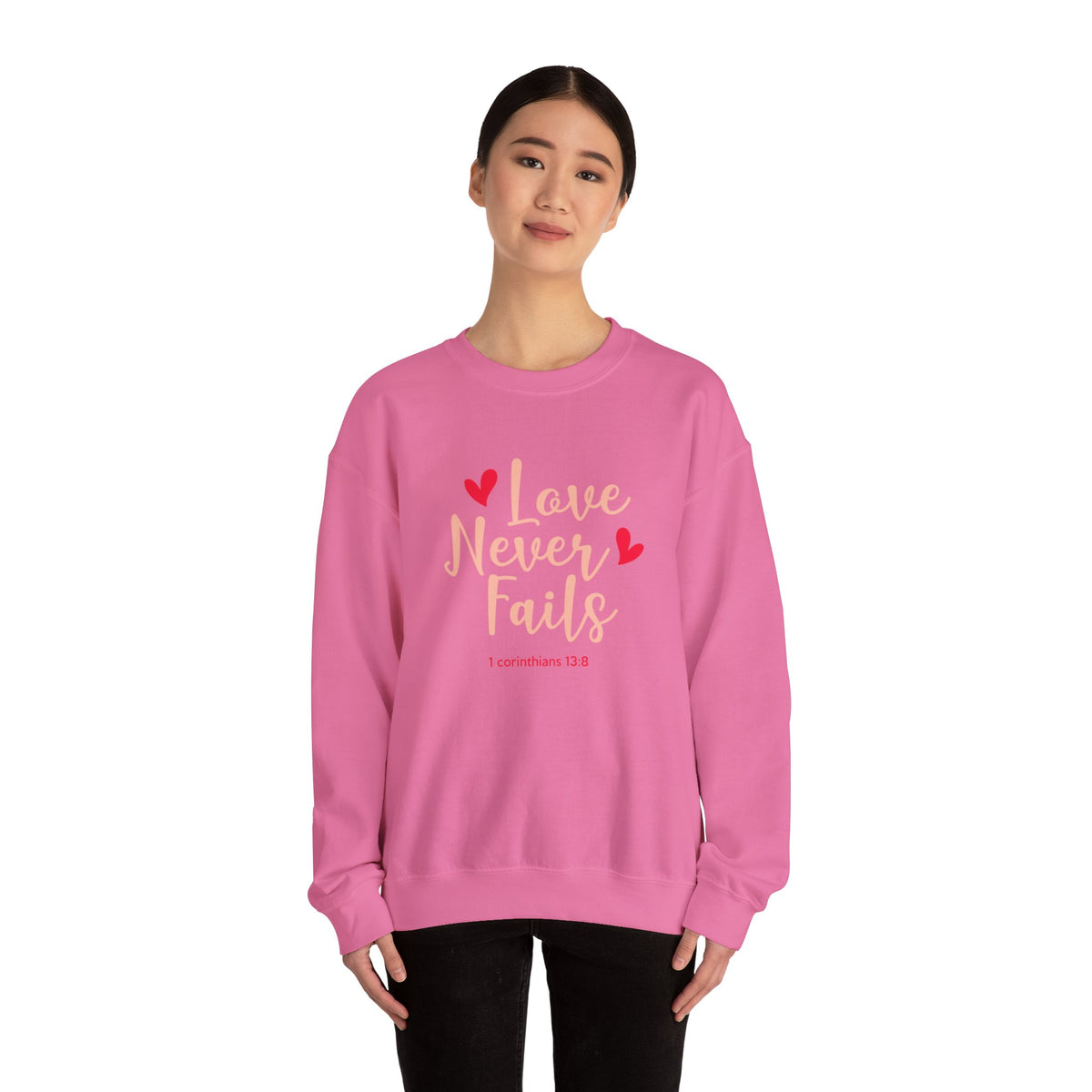 Love Never Fails Unisex Sweatshirt