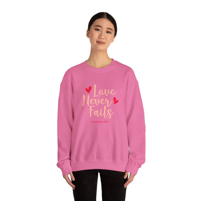 Love Never Fails Unisex Sweatshirt