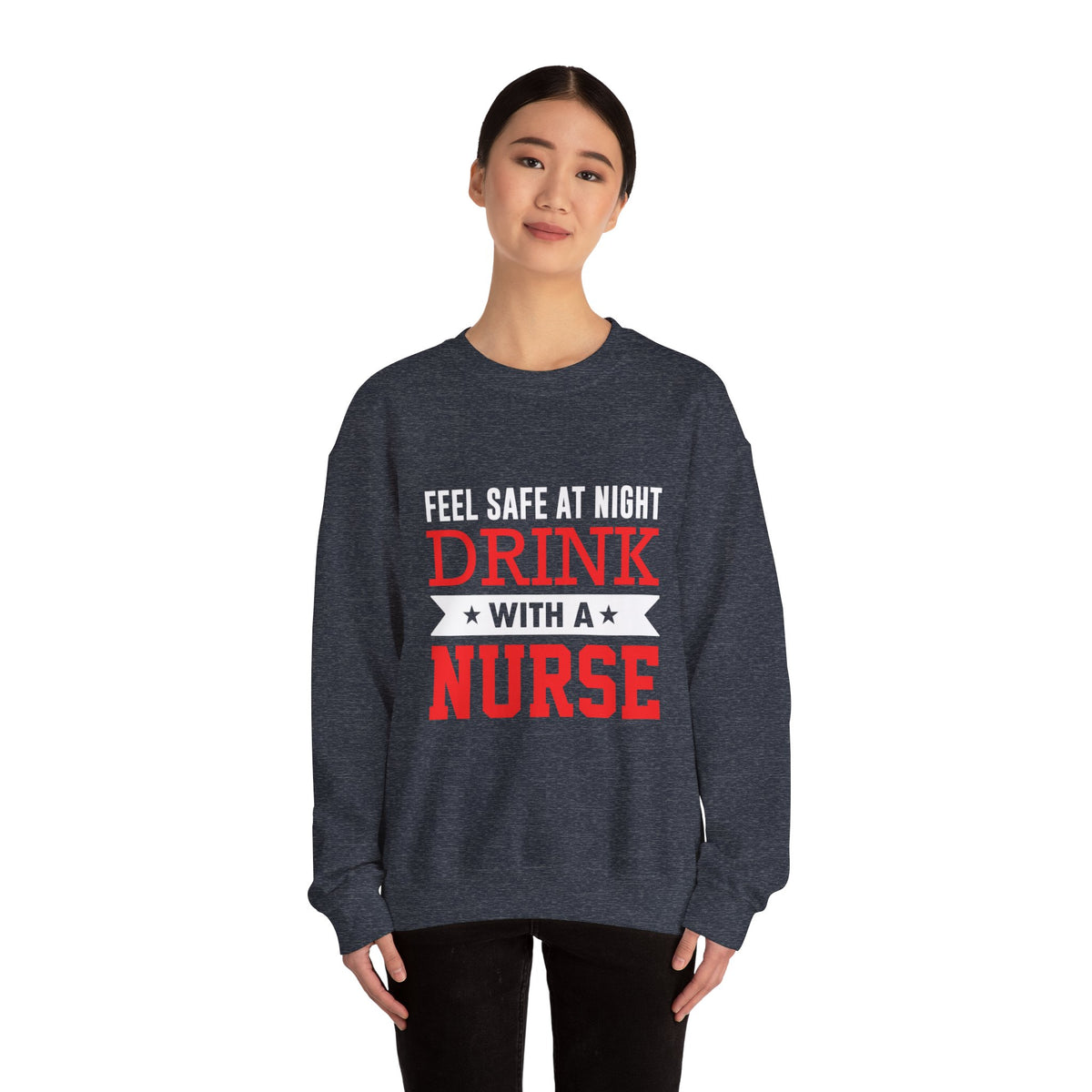 Feel Safe At Night Drink Unisex Sweatshirt