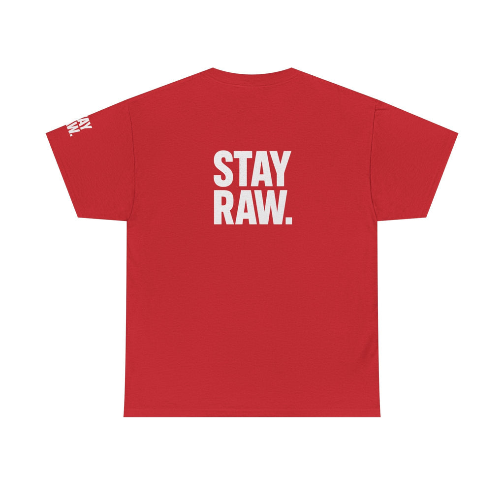 Raw Energy Unisex Tee - Stay Raw, Casual Wear, Street Style, Everyday Outfit, Graphic Tee, Gift for Him/Her Printify