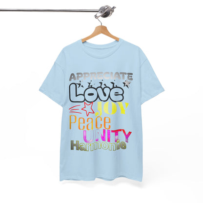 Appreciate Love  Cotton Tee