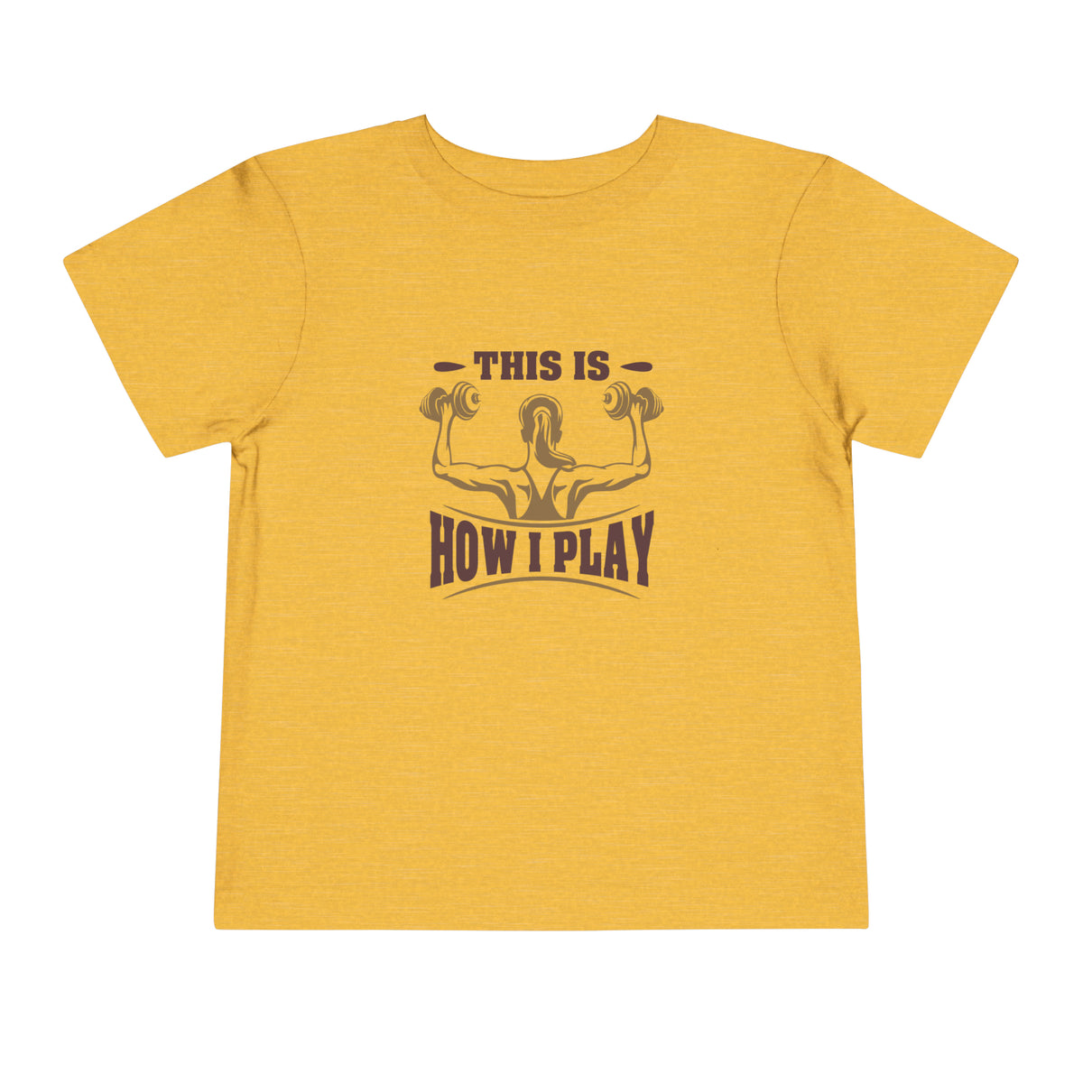 This Is How I Play Toddler Tee