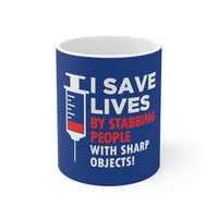 I Save Lives Mug