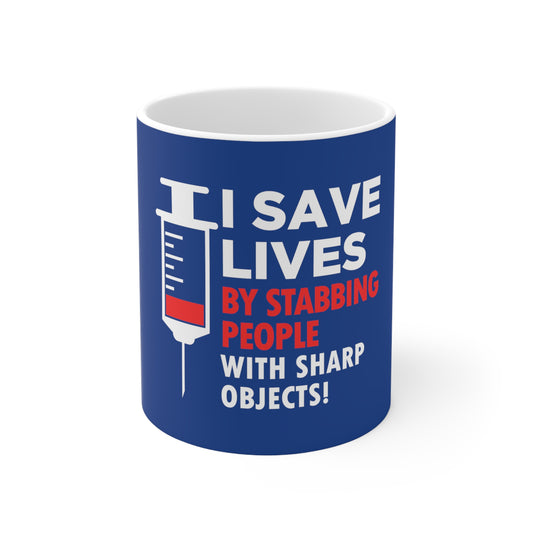 I Save Lives Mug