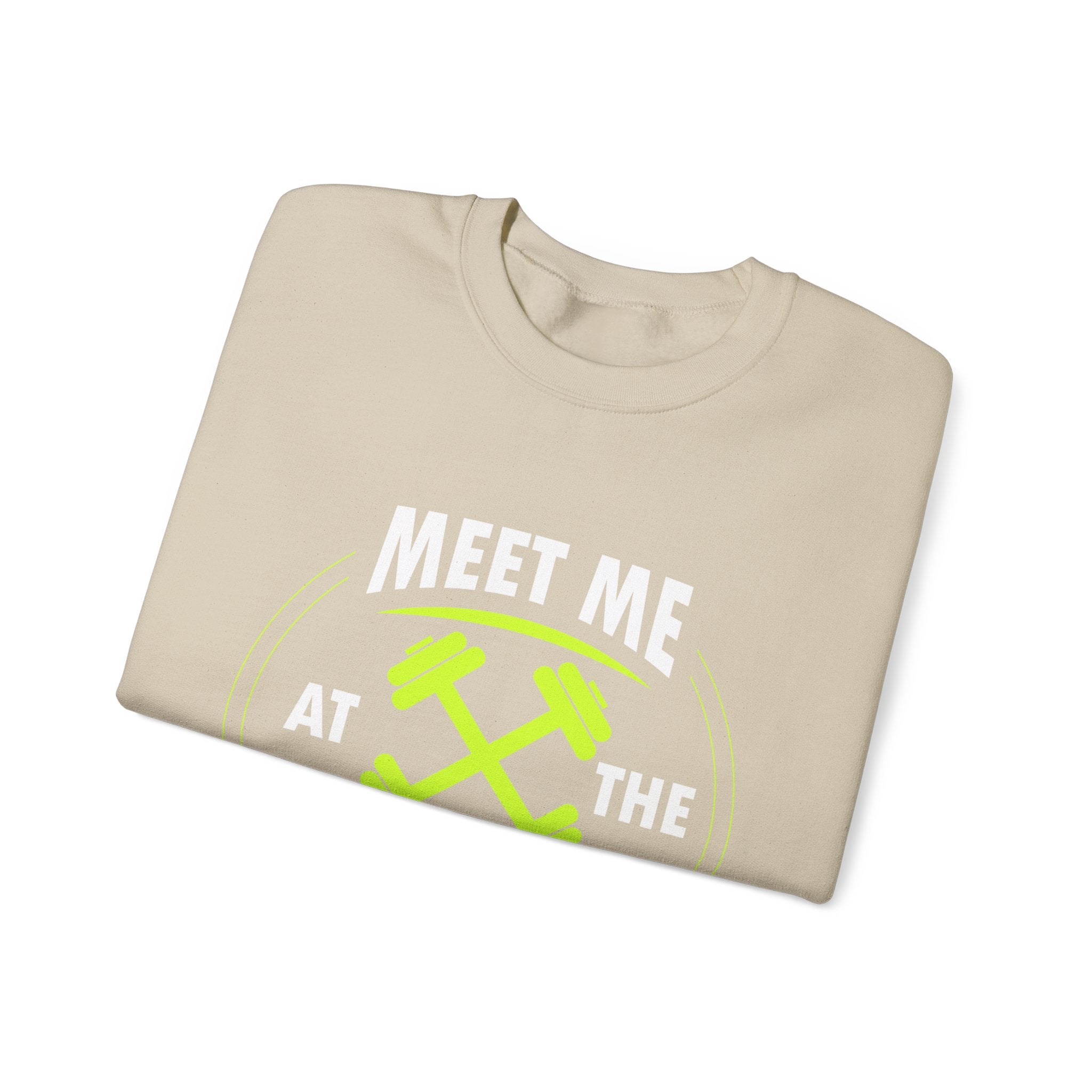 Rencontrez-moi au sweat-shirt unisexe du gymnase 