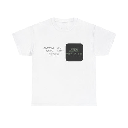Unisex Heavy Cotton Truth Tee