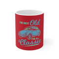 I'm Not Old Mug