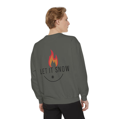 Let It Snow Unisex Garment-Dyed Sweatshirt