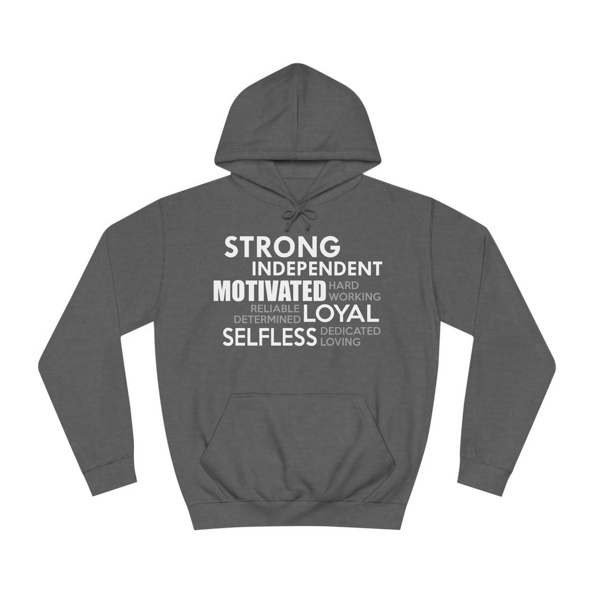 Strong Independent Motivated Unisex Hoodie
