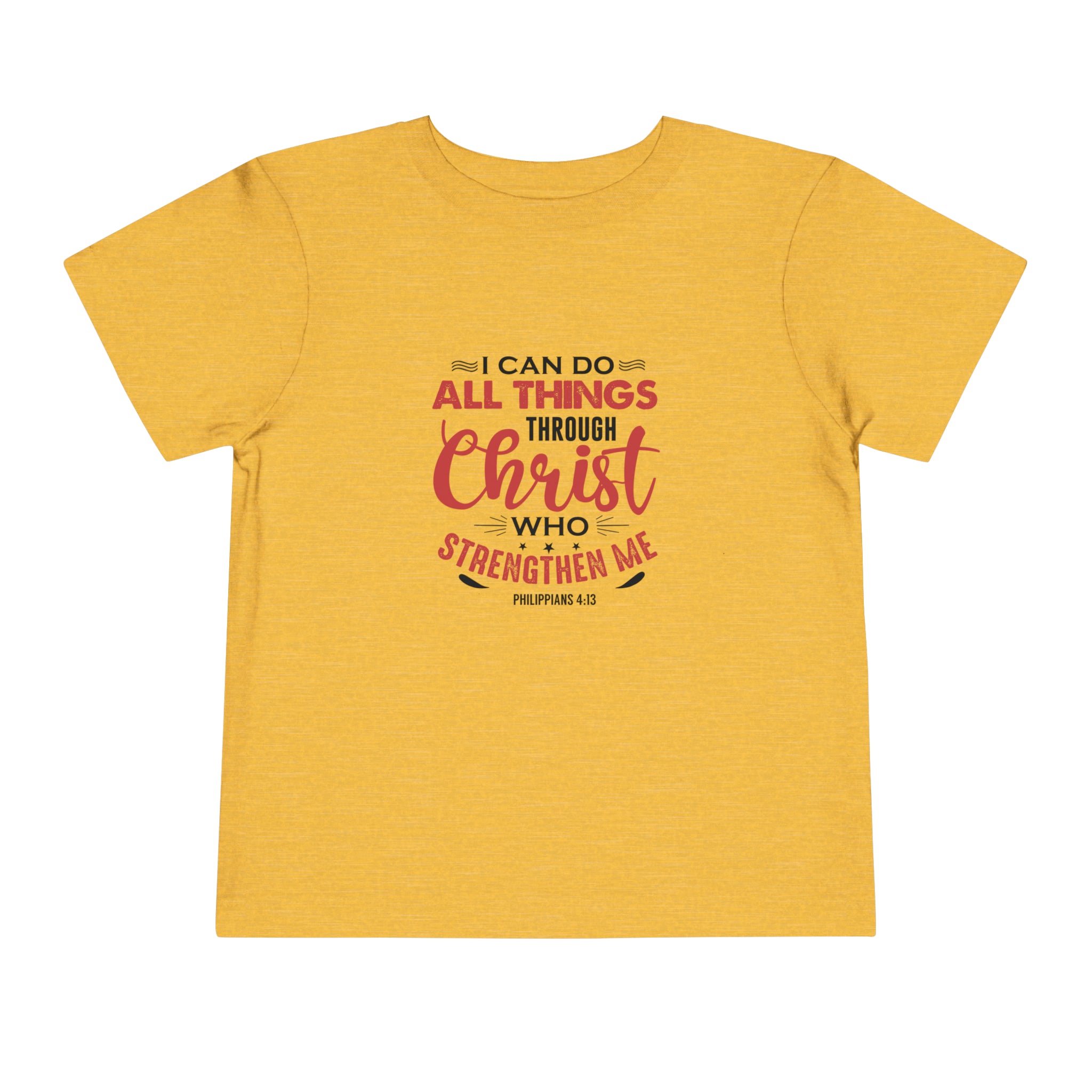I Can Do All Things Toddler Tee