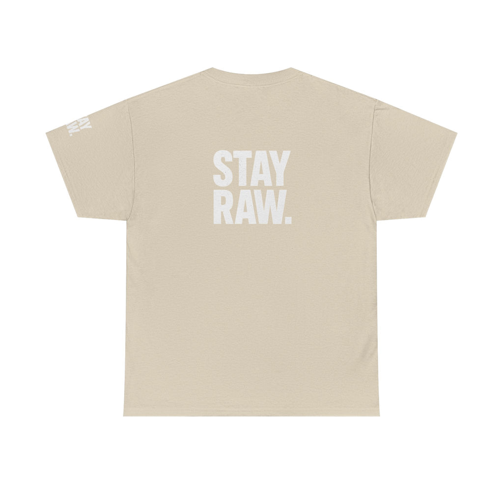 Raw Energy Unisex Tee - Stay Raw, Casual Wear, Street Style, Everyday Outfit, Graphic Tee, Gift for Him/Her Printify