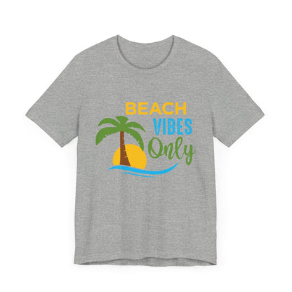 Beach Vibes Only Unisex Tee