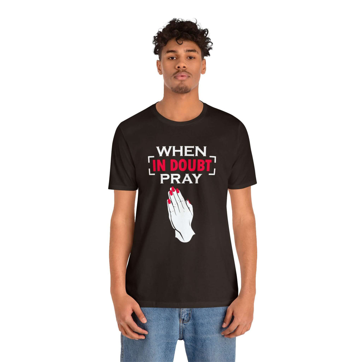 When In Doubt Pray Unisex Tee - RC’nSONS