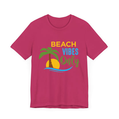 Beach Vibes Only Unisex Tee