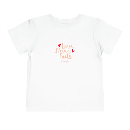 Love Never Fails Toddler Tee