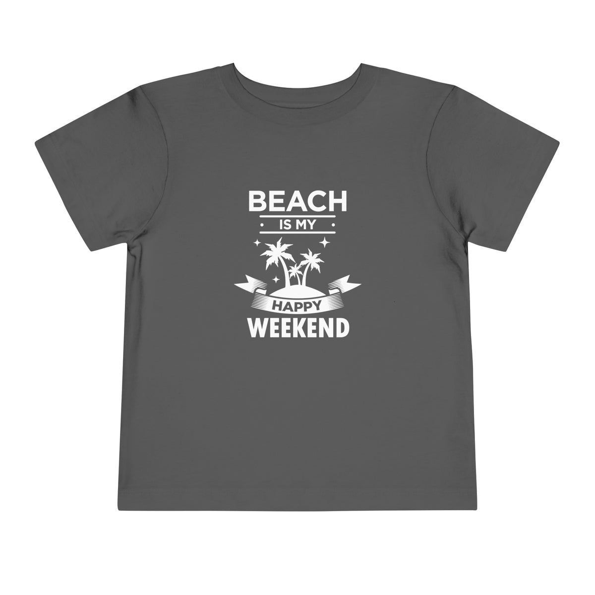Beach Is My Happy Weekend Toddler Tee