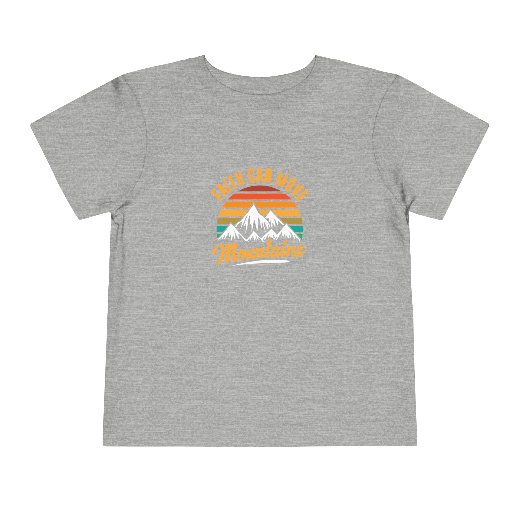 T-shirt pour tout-petits Faith Can Move Mountains 