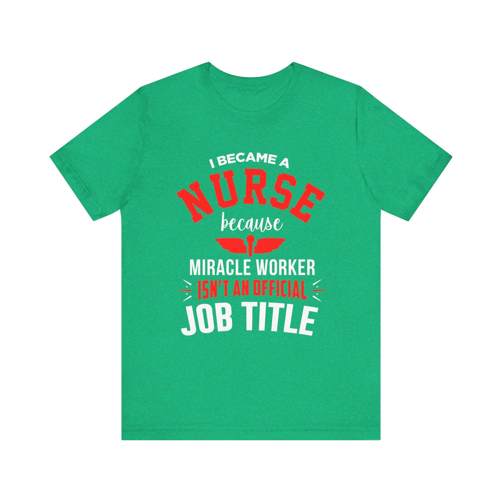 Je suis devenu un tee-shirt unisexe infirmière 