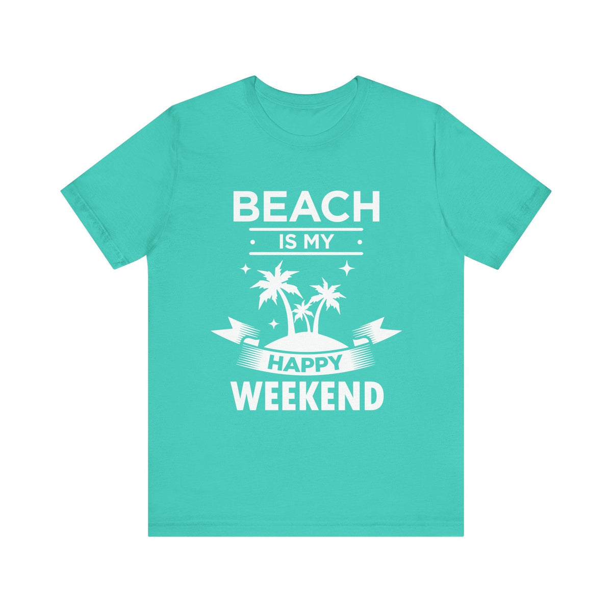 Beach Is My Happy Weekend Unisex Tee Printify