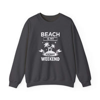 Beach Is My Happy Weekend Unisex Sweatshirt - RC’nSONS