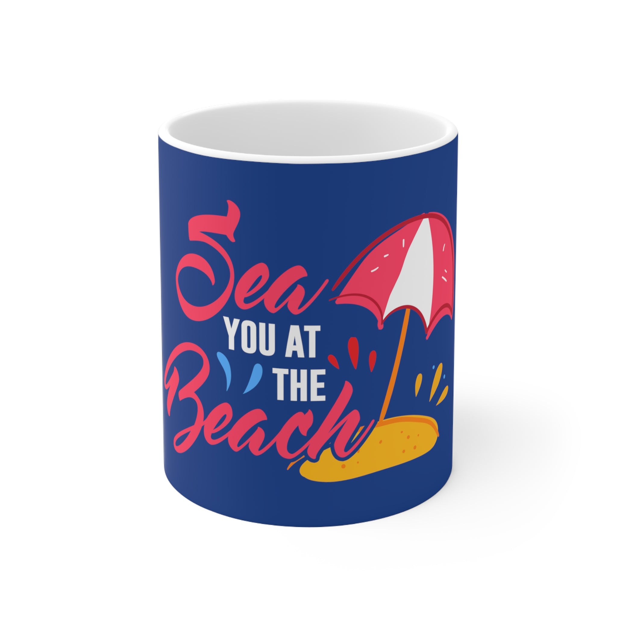 Sea You At The Beach Mug