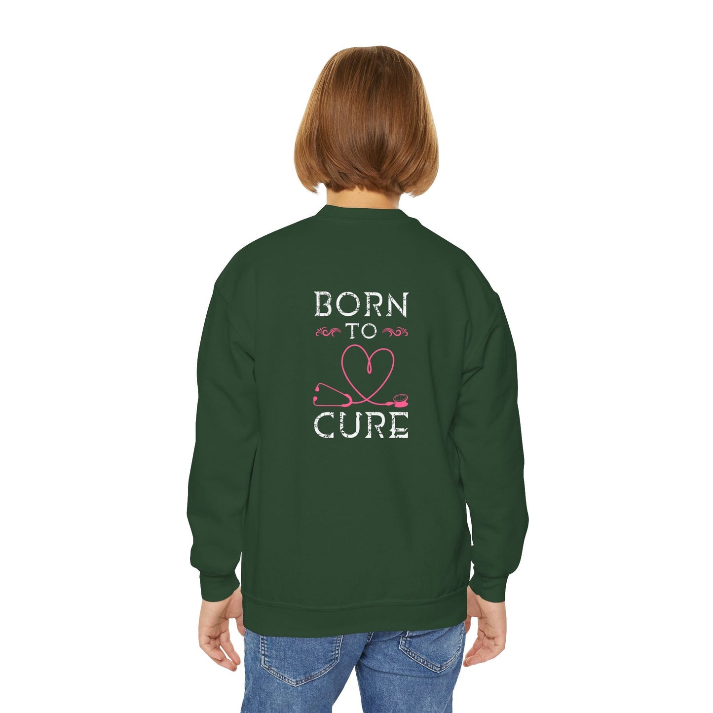 Born To Cure Sweatshirt Printify