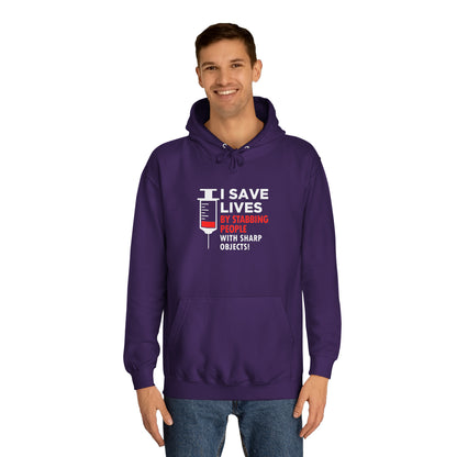 I Save Lives Unisex Hoodie
